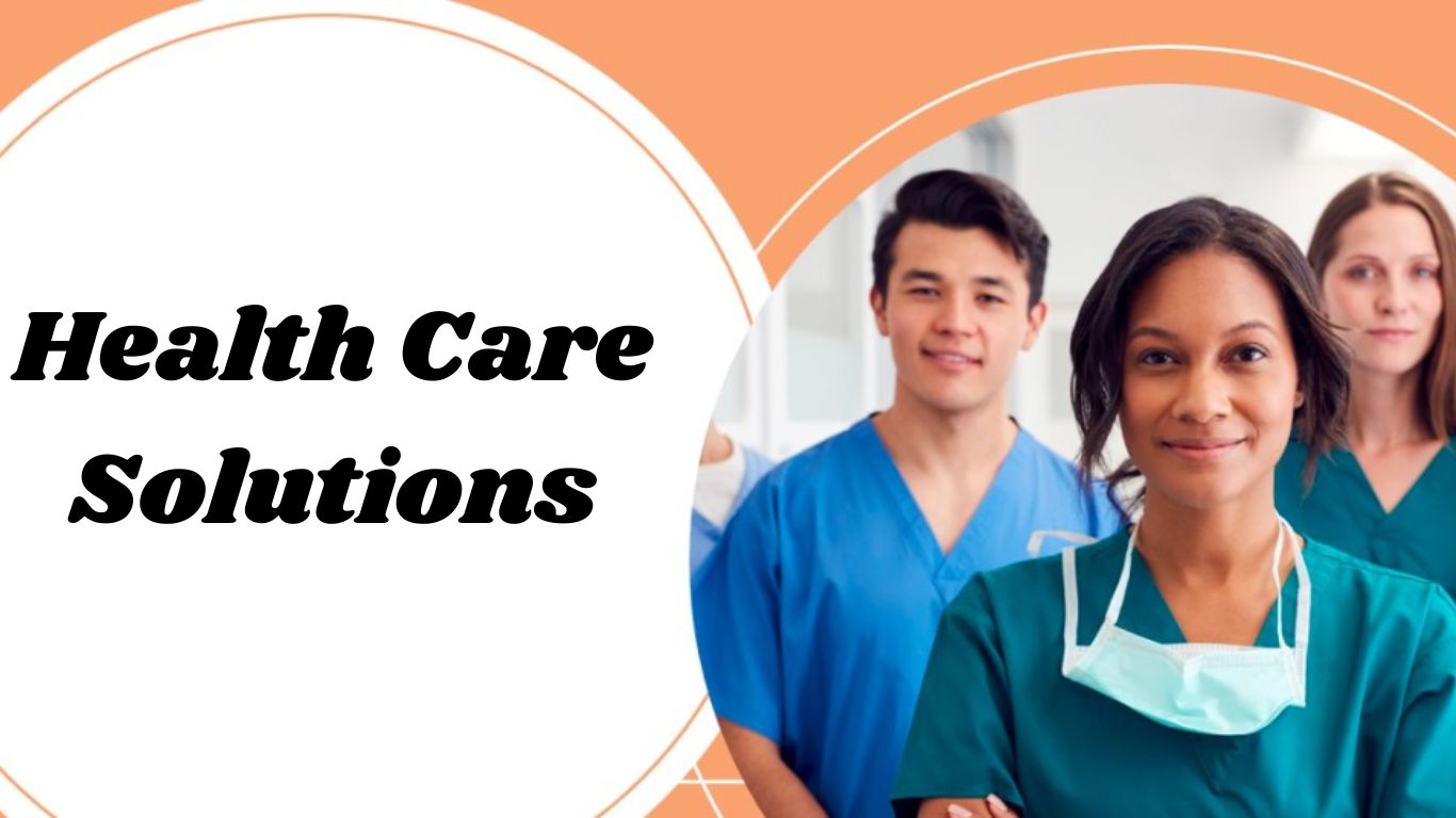 Health Care Solutions